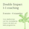 Double Impact 1-op-1 coaching 3 sessies