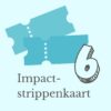 Vriendendeal Impact-6-strippenkaart